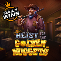 Heist for the Golden Nuggets™